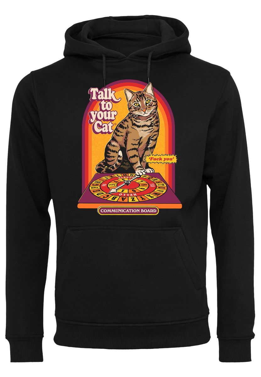 Steven Rhodes -Talk to your Cat - Hoodie