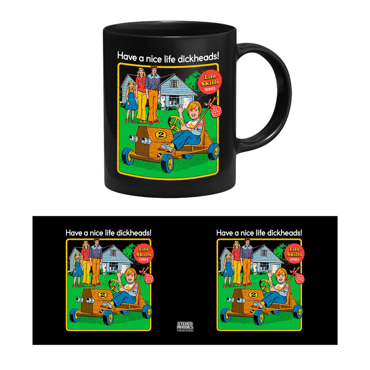 Steven Rhodes - Have a nice life - Tasse