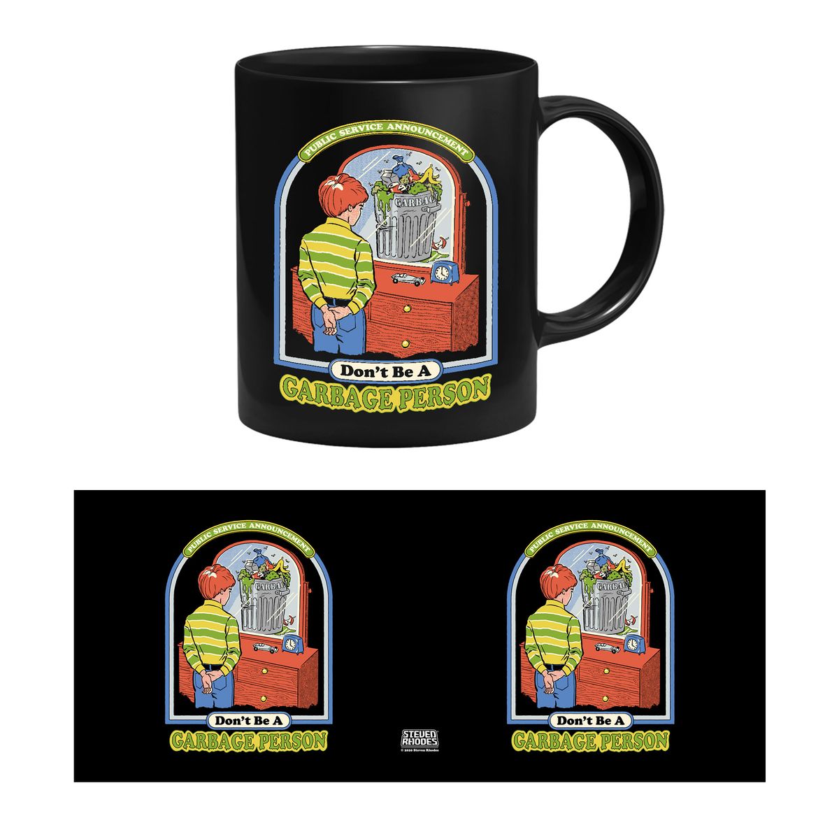 Steven Rhodes - Garbage Person - Tasse