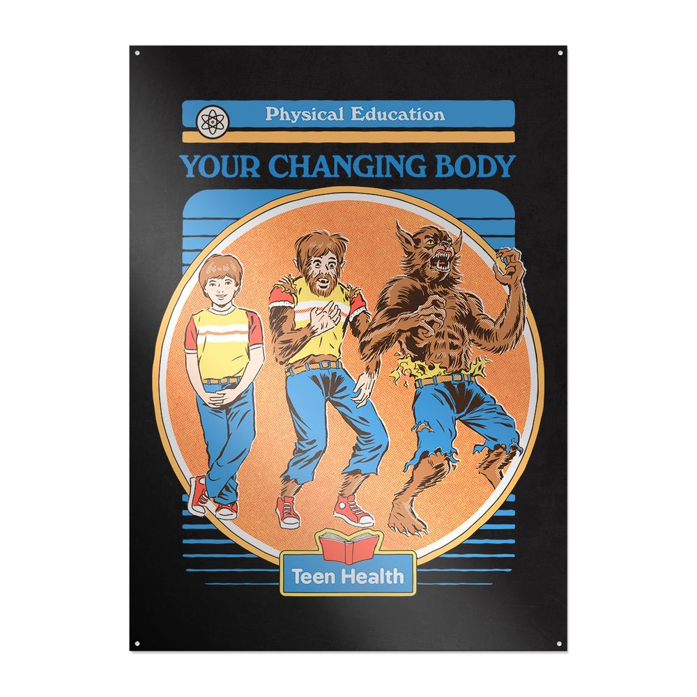 Steven Rhodes - Your Changing Body - Metallschild