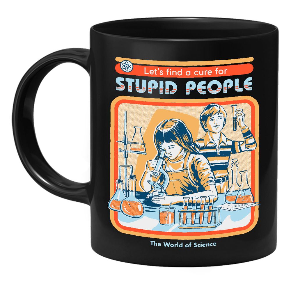 Steven Rhodes - A Cure For Stupid People - Mug