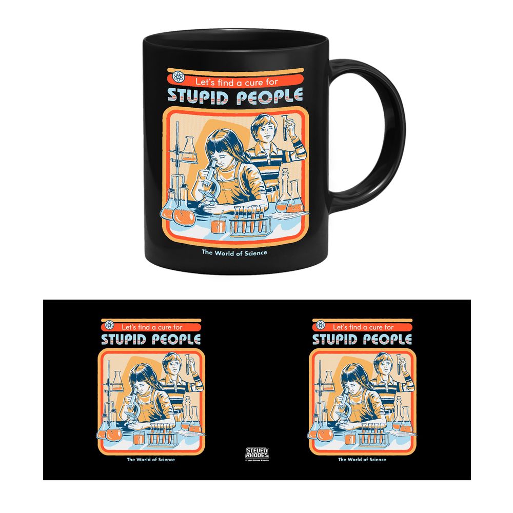Steven Rhodes - A Cure For Stupid People - Mug