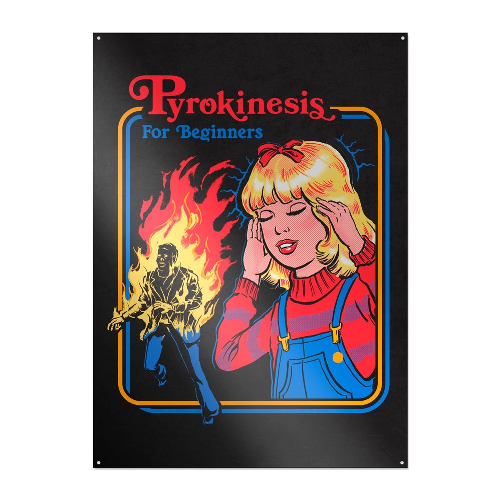 Steven Rhodes - Pyrokinesis For Beginners - Metallschild