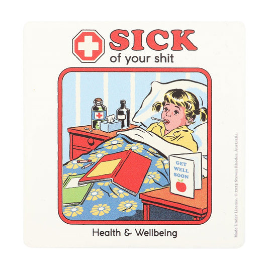 Steven Rhodes - Sick Of Your Shit - Untersetzer