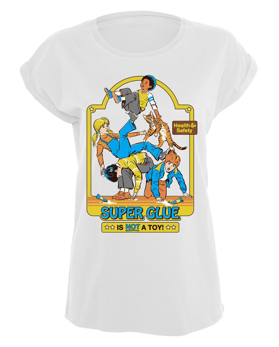 Steven Rhodes - Super Glue is not a toy - Girlshirt