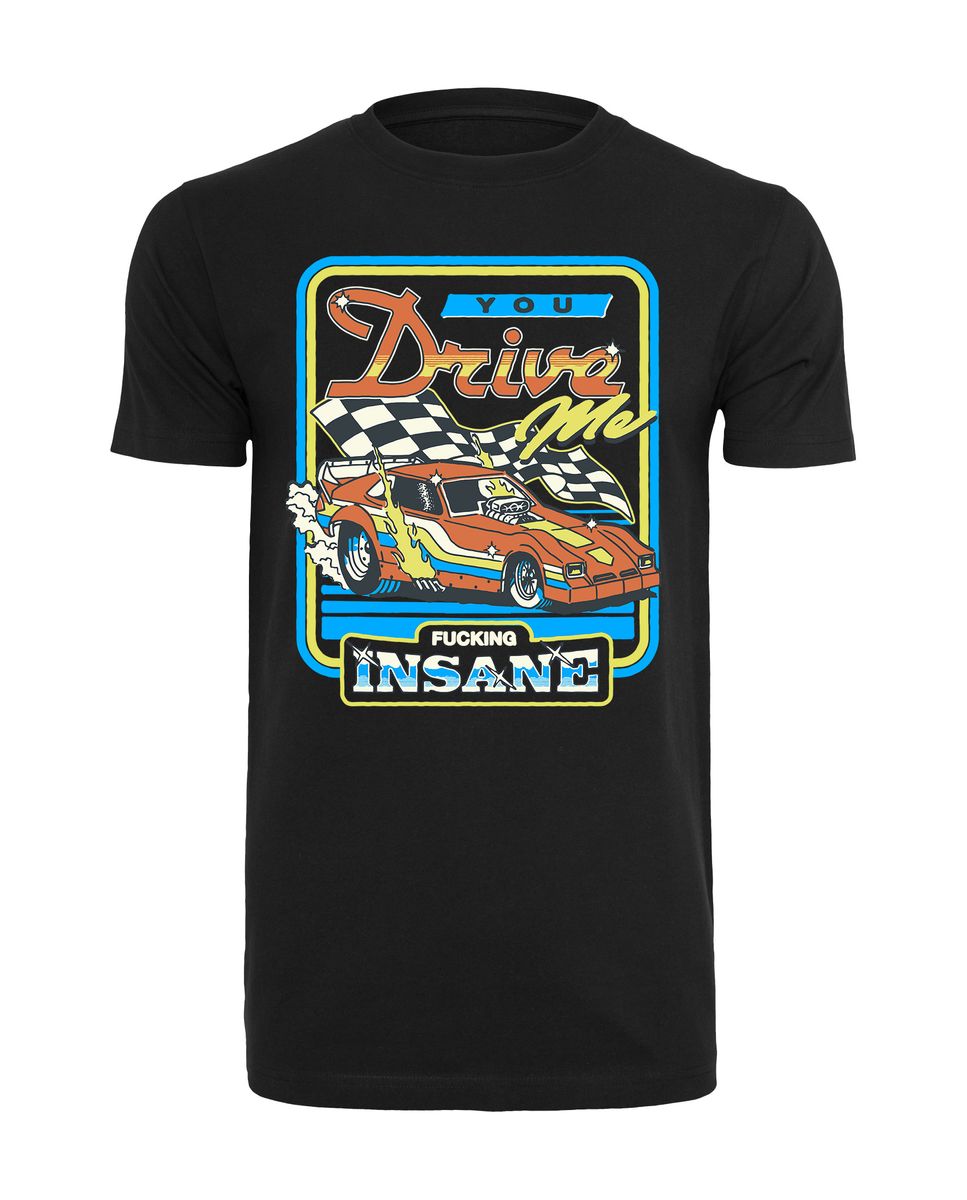 Steven Rhodes - You Drive Me Insane - T-Shirt