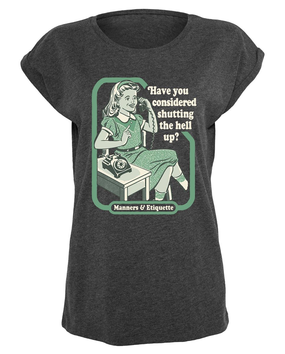 Steven Rhodes - Have You Considered - Girlshirt