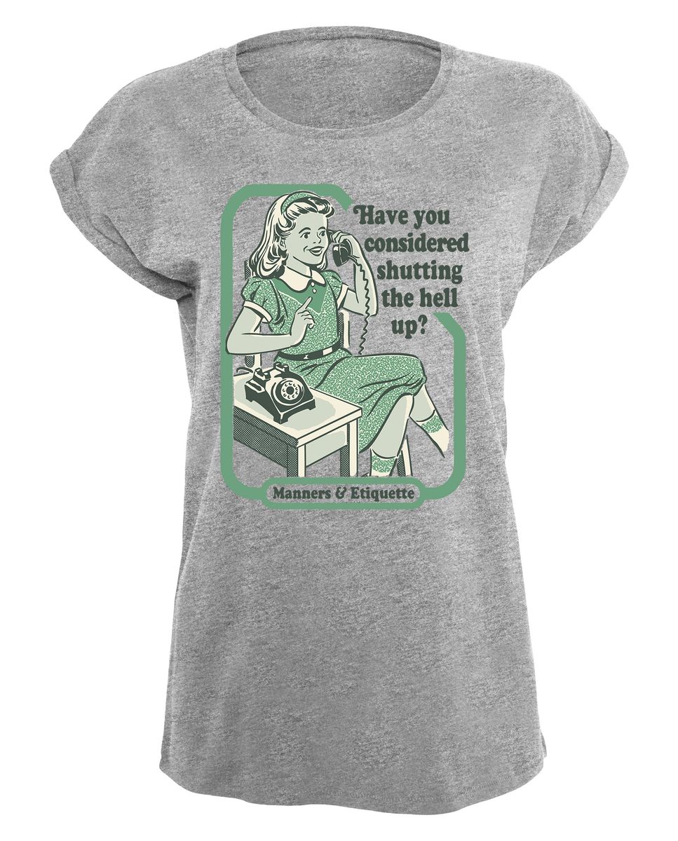 Steven Rhodes - Have You Considered - Girlshirt