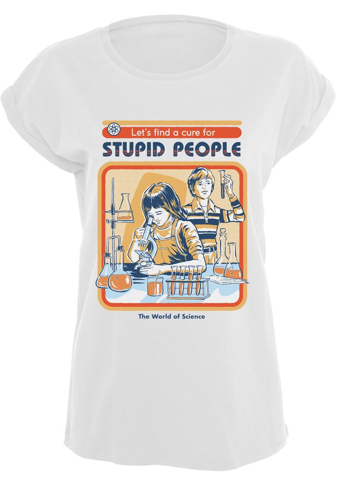 Steven Rhodes - A Cure For Stupid People - Girls T-shirt