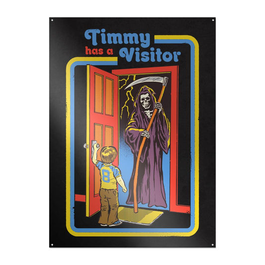 Steven Rhodes - Timmy Has A Visitor - Metallschild