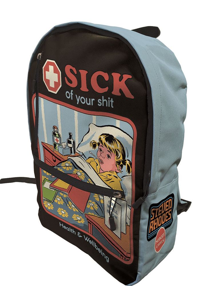 Steven Rhodes - Sick Of Your Shit - Backpack – Steven Rhodes Shop