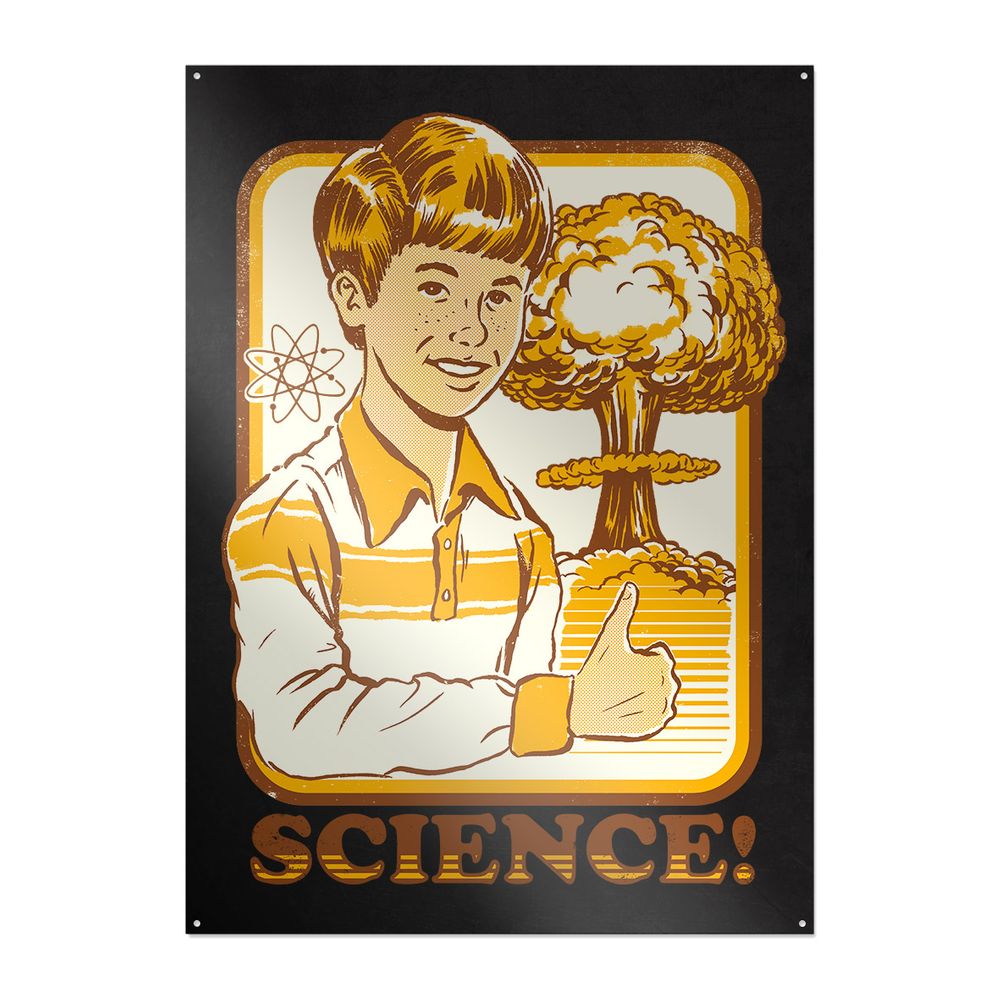 Steven Rhodes - Science! - Metal sign