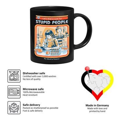 Steven Rhodes - A Cure For Stupid People - Mug