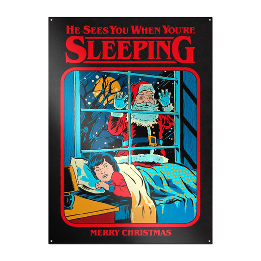 Steven Rhodes - He Sees You When You're Sleeping - Metallschild